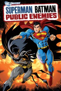 دانلود فیلم سوپرمن و بتمن: دشمنان ملت Superman/Batman: Public Enemies 2009