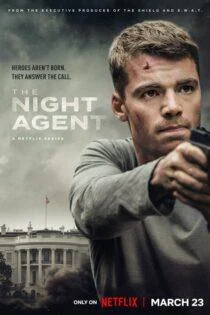 سریال مامور شب The Night Agent سریال مامور شب The Night Agent