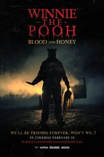فیلم وینی دِ پو: خون و عسل Winnie the Pooh: Blood and Honey 2023