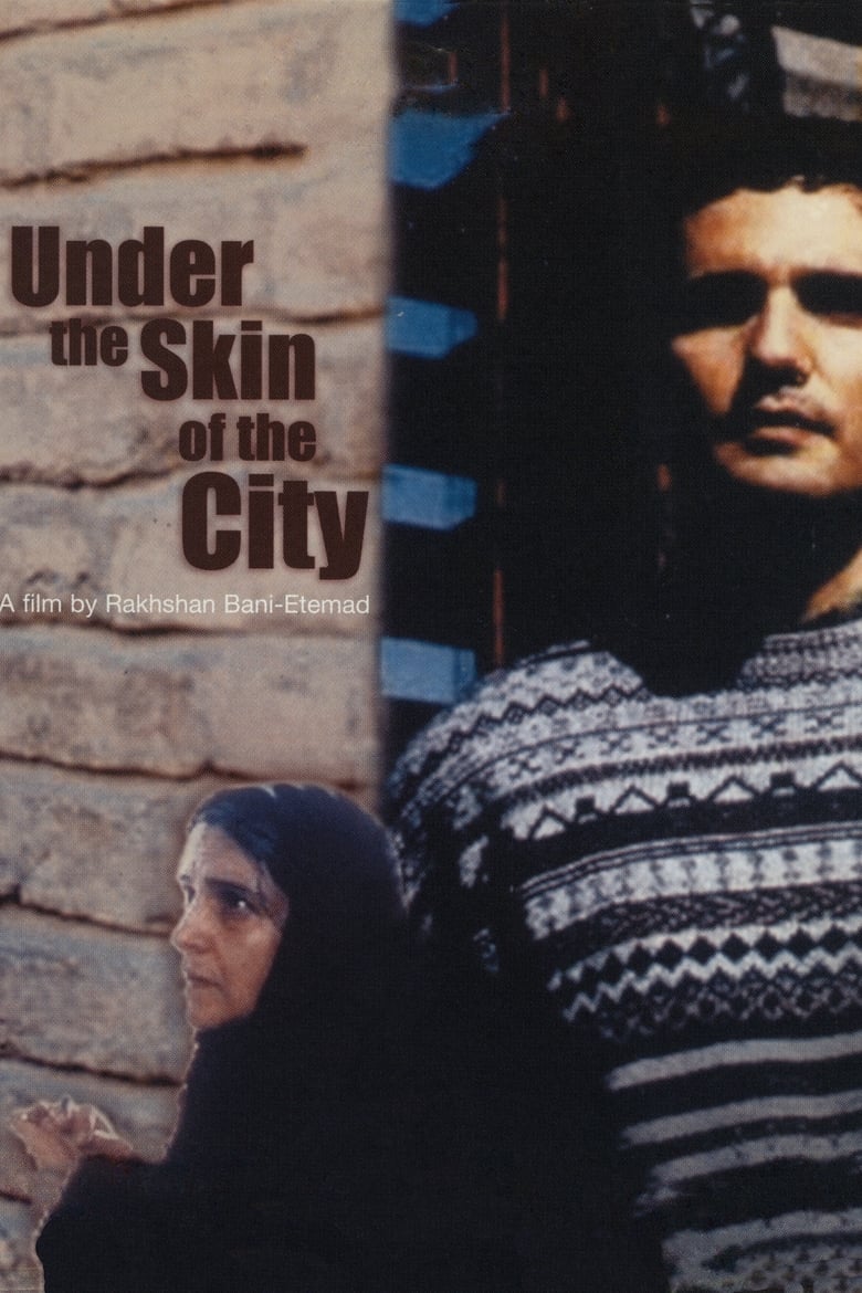 دانلود فیلم زیر پوست شهر Under the Skin of the City 2001