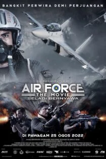 فیلم نیروی هوایی: سلاگی برنیاوا Air Force: Selagi Bernyawa 2022