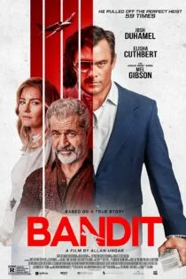 فیلم Bandit 2022 راهزن