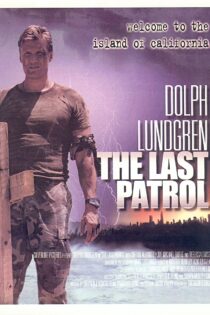 دانلود فیلم آخرین نگهبان The Last Patrol 2000