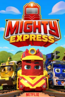 سریال قطارهای نیرومند Mighty Express