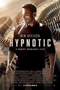 فیلم هیپنوتیک Hypnotic 2023