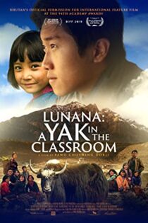 دانلود فیلم لونانا: وراجی در کلاس درس Lunana: A Yak in the Classroom 2019