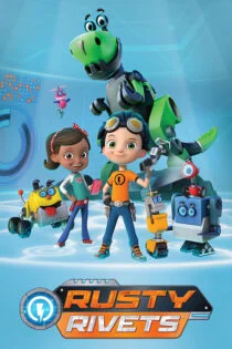 سریال مهندس کوچک Rusty Rivets