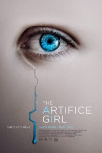 دانلود فیلم دختر مصنوعی The Artifice Girl 2022
