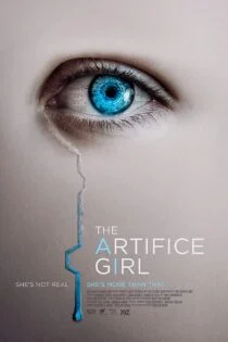 فیلم دختر مصنوعی The Artifice Girl 2022