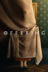 فیلم The Offering 2022 پیشکش