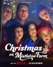 فیلم کریسمس در مزرعه دارواش Christmas on Mistletoe Farm 2022