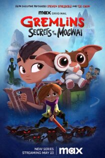 دانلود سریال گرملین‌ها: رازهای موگوای Gremlins: Secrets of the Mogwai