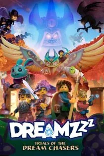 سریال لگو دریمززز: آزمایشات دنبال کنندگان رویا LEGO Dreamzzz – Trials of the Dream Chasers