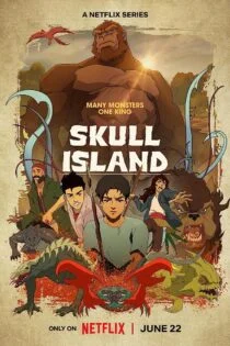 سریال جزیره جمجمه Skull Island سریال جزیره جمجمه Skull Island