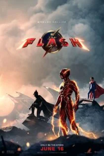 فیلم The Flash 2023 فلش فیلم The Flash 2023 فلش