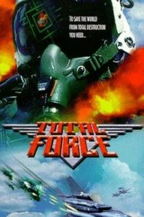فیلم خشونت Total Force 1996 فیلم خشونت Total Force 1996