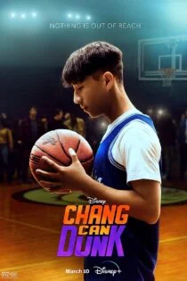 فیلم چنگ می‌تونه دانک بزنه Chang Can Dunk 2023