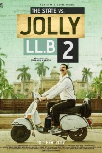 دانلود فیلم وکیل مدافع ۲ Jolly LLB 2 2017