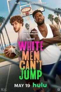 فیلم مردان سفیدپوست نمی توانند بپرند White Men Can’t Jump 2023
