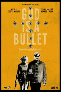 فیلم گلوله خدا God Is a Bullet 2023 فیلم گلوله خدا God Is a Bullet 2023