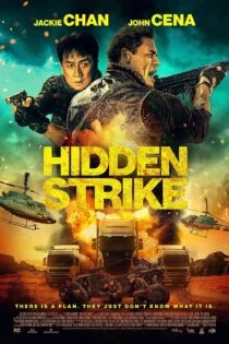 فیلم ضربه پنهان Hidden Strike 2023 فیلم ضربه پنهان Hidden Strike 2023