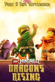 دانلود سریال لگو نینجاگو: پیدایش اژدهایان Ninjago: Dragons Rising