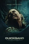 فیلم Quicksand 2023 باتلاق شنی