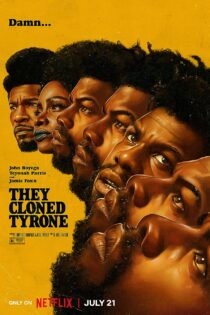 دانلود فیلم تایرون را شبیه سازی کردند They Cloned Tyrone 2023