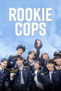 سریال Rookie Cops 2022 پلیس‌های تازه‌کار