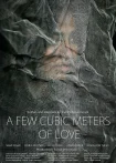 فیلم چند متر مکعب عشق A Few Cubic Meters of Love 2014