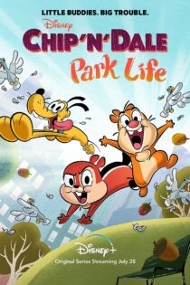 دانلود سریال چیپ و دیل: زندگی در پارک Chip ‘N’ Dale: Park Life