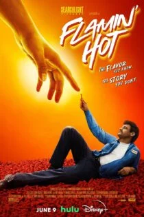 فیلم تند و آتشین Flamin’ Hot 2023 فیلم تند و آتشین Flamin’ Hot 2023