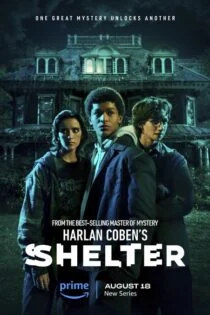 سریال پناهگاه هارلان کوبن Harlan Coben’s Shelter سریال پناهگاه هارلان کوبن Harlan Coben’s Shelter