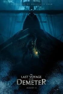 فیلم آخرین سفر دمیتر The Last Voyage of the Demeter 2023