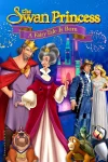 فیلم پرنسس قو: تولد یک افسانه پریان The Swan Princess: A Fairytale Is Born 2023