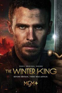 دانلود سریال پادشاه زمستان The Winter King