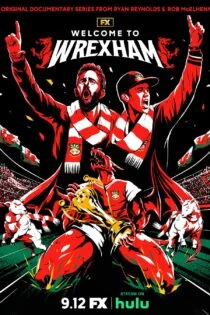 سریال به رکسهام خوش آمدید Welcome to Wrexham