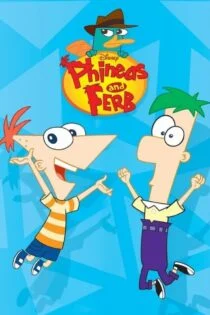 سریال فینیس و فرب Phineas and Ferb