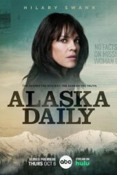 دانلود سریال روزنامه آلاسکا Alaska Daily