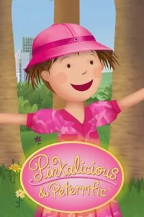 سریال پینکالیشز و پیتر Pinkalicious & Peterrific