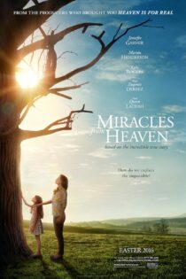 دانلود فیلم معجزه هایی از بهشت Miracles from Heaven 2016