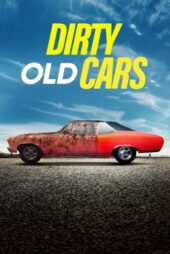 دانلود سریال ماشین های قدیمی کثیف Dirty Old Cars