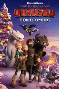 فیلم مربی اژدها ۴: بازگشت به خانه How to Train Your Dragon: Homecoming 2019