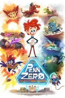 سریال پن زیرو: قهرمان پاره وقت Penn Zero: Part-Time Hero