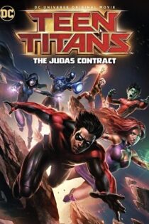 دانلود فیلم تایتان‌های نوجوان: پیمان یهودا Teen Titans: The Judas Contract 2017