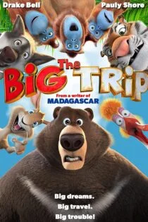 فیلم سفر بزرگ The Big Trip 2019