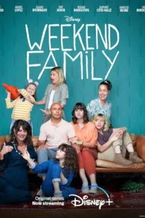 سریال خانواده آخر هفته Week-end Family
