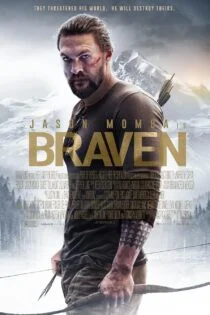 فیلم شجاع Braven 2018