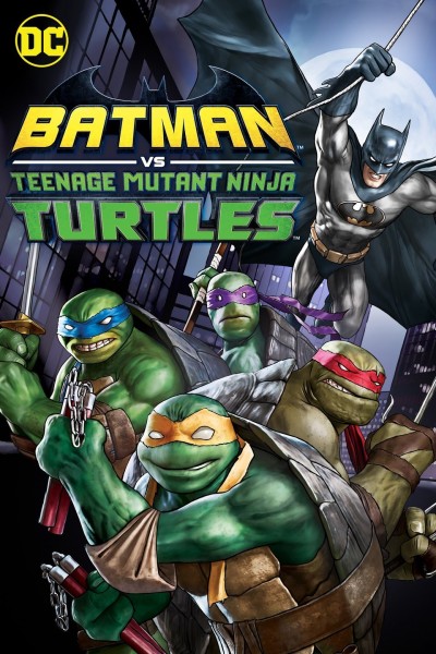 دانلود فیلم بتمن علیه لاکپشت‌های نینجای نوجوان Batman vs Teenage Mutant Ninja Turtles 2019