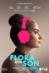 فیلم فلورا و پسرش Flora and Son 2023